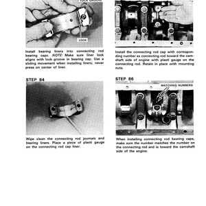 May include: A black and white diagram from a manual showing engine assembly steps. The image includes close-ups of engine components, with text instructions for installing bearing liners, connecting rod caps, and plasti gauge. The text includes the words "LOCK GROOVE" and "MATCHING NUMBERS".