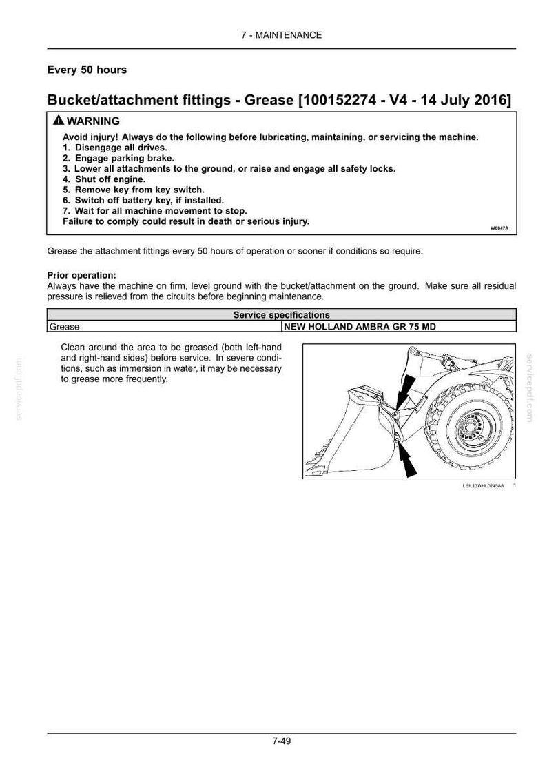 May include: A technical manual page titled 7-MAINTENANCE, detailing bucket and attachment grease procedures. It includes a warning box, service specifications for New Holland Ambra GR 75 MD grease, and a line drawing of a tractor loader arm.