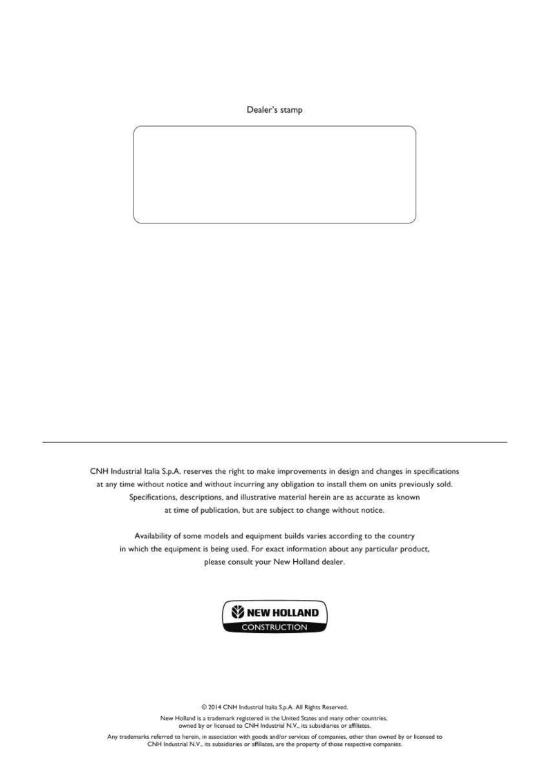 May include: A white document page featuring a rectangular box labeled Dealer's stamp at the top. The text includes CNH Industrial Italia S.p.A. legal disclaimers, the New Holland Construction logo, and copyright information dated 2014 at the bottom.