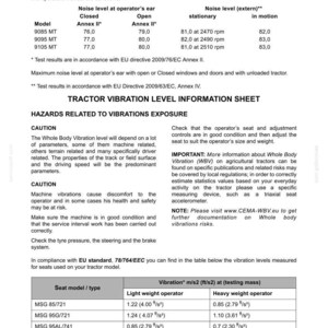 May include: A technical document page titled SAFETY/SAFETY PANELS containing tables for AIRBORNE SOUND EMISSION and TRACTOR VIBRATION LEVEL INFORMATION SHEET, detailing noise levels for models 9085 MT, 9095 MT, 9105 MT and vibration data for seat models.