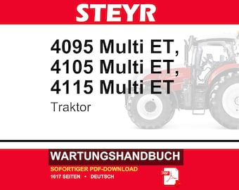 Steyr 4095 Multi Et, 4105 Multi ET, 4115 Multi ET Traktor Wartungshandbuch Reparatur Werkstatthandbuch | PDF-Download | Market: Europe