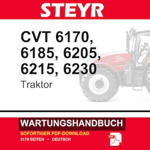 May include: A digital maintenance manual for Steyr CVT 6170, 6185, 6205, 6215, and 6230 tractors. The document features a red and white header with the brand name, a partial image of a red tractor, and the text WARTUNGSHANDBUCH with a PDF icon.