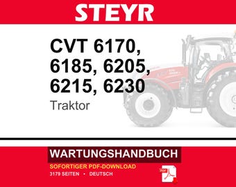 Steyr Cvt 6170, Cvt 6185, Cvt 6205, Cvt 6215, Cvt 6230 Traktor Wartungshandbuch Reparatur Werkstatthandbuch | PDF-Download