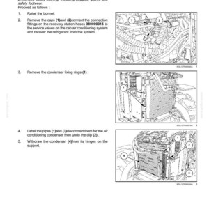 May include: A technical manual page titled Air-conditioning condenser - Remove, featuring three black and white line drawings showing mechanical components, numbered connection points, and hoses for a vehicle cab climate control system.
