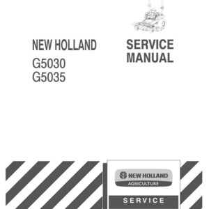 New Holland G5030, G5035 Zero Turn Mower Service Repair Workshop Manual | Instant PDF Download image 3
