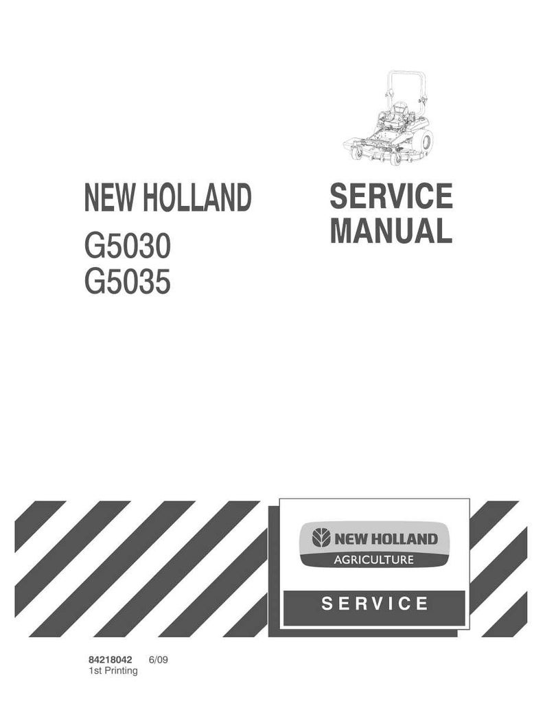 New Holland G5030, G5035 Zero Turn Mower Service Repair Workshop Manual | Instant PDF Download image 3