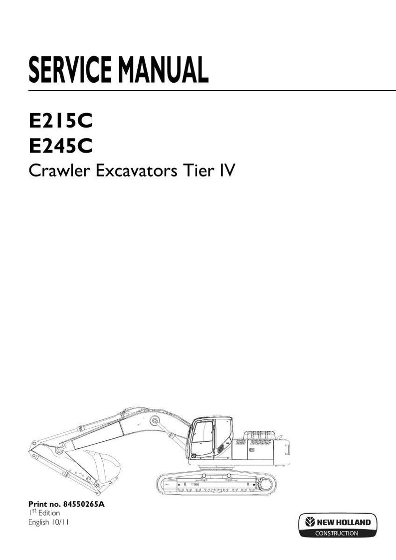 New Holland E215c, E245C Crawler Excavators Tier IV Service Repair Workshop Manual | Instant PDF Download image 3