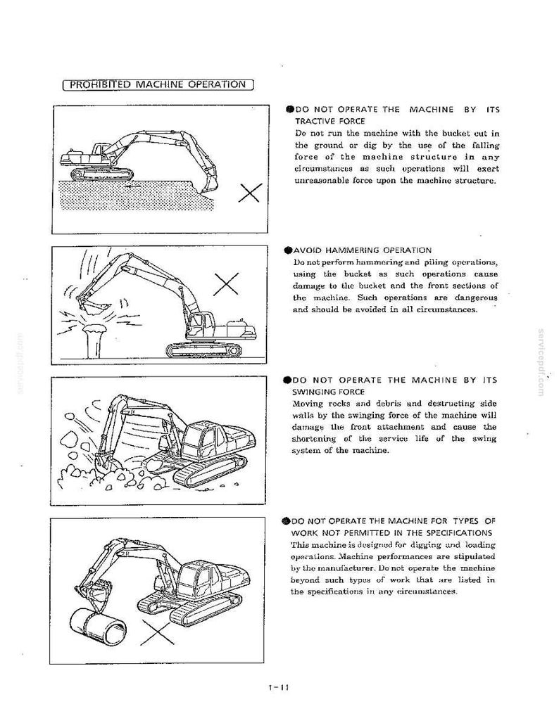 May include: A technical document page titled PROHIBITED MACHINE OPERATION featuring four black and white line drawings of an excavator. Each illustration shows a forbidden action marked with an X, accompanied by instructional text for safe operation.