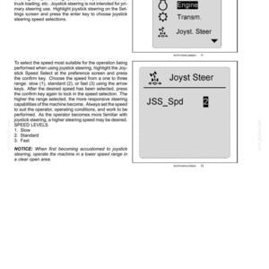 Pu&ograve; includere: Una pagina di manuale tecnico intitolata 6-WORKING OPERATIONS che descrive la selezione della velocit&agrave; di sterzata tramite joystick. Include due diagrammi di schermo LCD in bianco e nero che mostrano i menu Settings, Engine, Transm e Joyst. Steer con un'impostazione JSS_Spd 2.