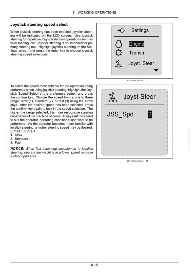 Pu&ograve; includere: Una pagina di manuale tecnico intitolata 6-WORKING OPERATIONS che descrive la selezione della velocit&agrave; di sterzata tramite joystick. Include due diagrammi di schermo LCD in bianco e nero che mostrano i menu Settings, Engine, Transm e Joyst. Steer con un'impostazione JSS_Spd 2.