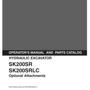Kobelco SK200SR, SK200SRLC Hydraulic Excavator Operator Owners Operation Manual | Instant PDF Download image 2