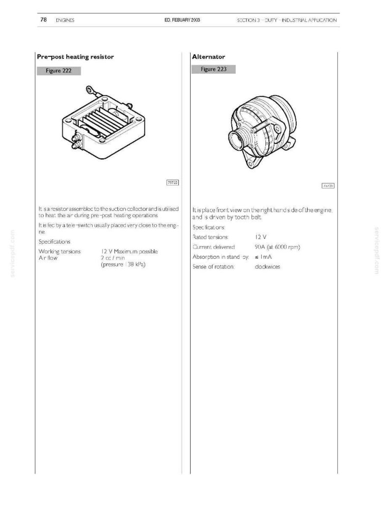 May include: Diagram of a pre-post heating resistor and an alternator. The resistor is a rectangular component with fins, and the alternator is a circular device with a belt drive. Text includes specifications for both.
