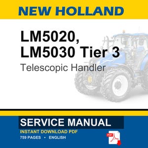 Op de afbeelding: Een servicehandleiding voor New Holland LM5020 en LM5030 Tier 3 Telescopische Handlers. De afbeelding toont een blauw-witte tractorillustratie. De handleiding is een directe PDF-download met 759 pagina's.