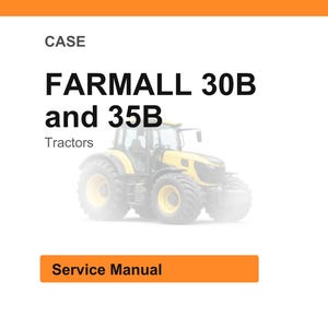 K&ouml;nnte beinhalten: Ein Service-Handbuch-Cover mit einem gelb-schwarzen Farmall 30B und 35B Traktor. Der Text "FARMALL 30B and 35B Tractors" ist in fetter schwarzer Schrift dargestellt. Das orangefarbene Banner unten lautet "Service Manual".