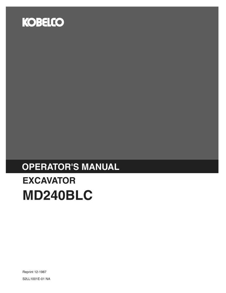 Kobelco MD240BLC Excavator Operator Owners Operation Manual | Instant PDF Download image 2