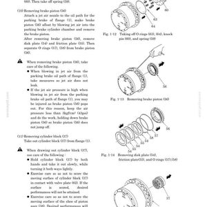 May include: Diagrams and instructions for removing and replacing parts of a mechanical system. Includes illustrations of O-rings, brake pistons, cylinder blocks, and other components. Text includes measurements in psi.