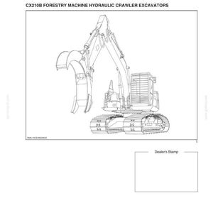 May include: Line drawing of a CX210B Forestry Machine Hydraulic Crawler Excavator. The image includes the text "SECTION 1 TO THE OWNER" and "Dealer's Stamp". The excavator is shown in profile, with detailed mechanical components.