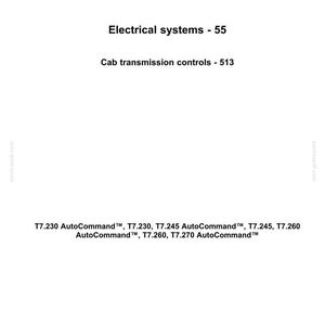 May include: A white document with the New Holland Agriculture logo at the top. Text includes "Electrical systems - 55" and "Cab transmission controls - 513". Also lists AutoCommand models.