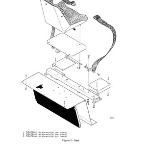 May include: An exploded diagram of a seat assembly, featuring a seat back, base, and various components. The image includes a seat belt, mounting hardware, and text indicating tightening torque in pound-feet and Newton-meters. The text reads "Figure 2 - Seat."
