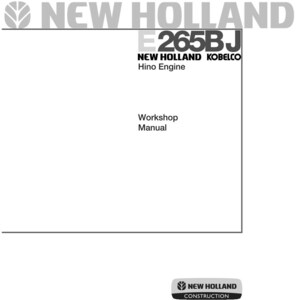 Op de afbeelding: Een witte werkplaatshandleiding met de tekst "NEW HOLLAND E265BJ" en "NEW HOLLAND KOBELCO Hino Engine". De handleiding bevat ook de tekst "Workshop Manual" en het New Holland Construction logo.