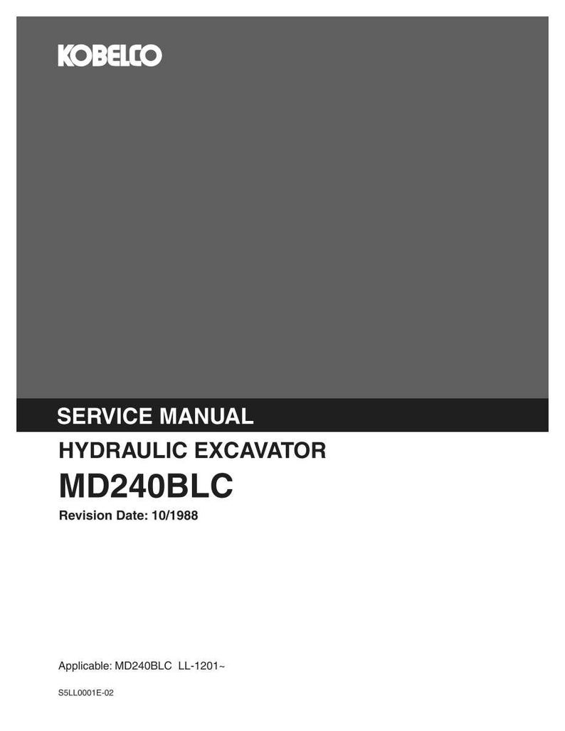 Kobelco MD240BLC Hydraulic Excavator Service Repair Workshop Manual | Instant PDF Download image 3