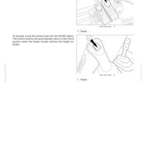 May include: A technical manual page titled 4 - OPERATING INSTRUCTIONS, featuring text about bucket height control and two black-and-white line drawings of a loader control lever. The diagrams show the lever with a number 1 and the label 1. Raise.