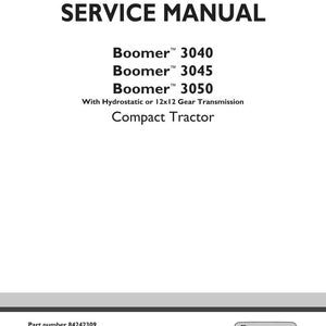 May include: A white service manual cover for New Holland Agriculture Boomer 3040, 3045, and 3050 compact tractors with hydrostatic or 12x12 gear transmission. The text includes part number 84242309, 1st edition English, and August 2012 date.