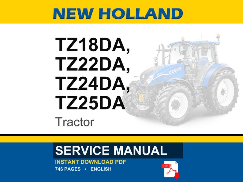 Manuale di officina per la riparazione e la manutenzione dei trattori New Holland TZ18DA, TZ22DA, TZ24DA, TZ25DA / Download PDF immediato immagine 1