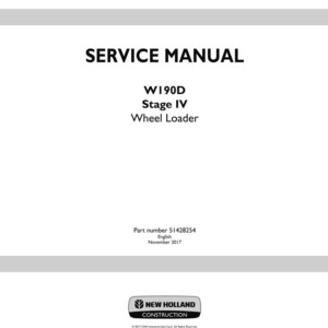 May include: A white service manual with the text "SERVICE MANUAL" at the top. Below, it reads "W190D Stage IV Wheel Loader." The part number is 51428254, and the publication date is November 2017. The New Holland Construction logo is at the bottom.