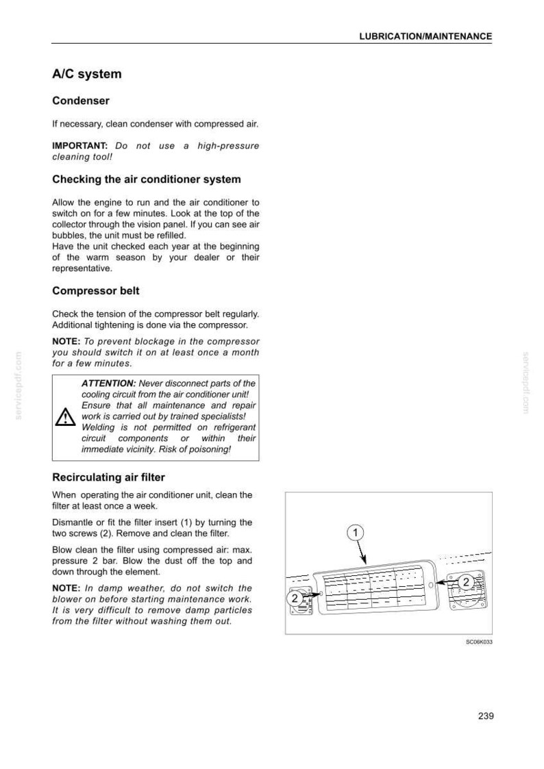 May include: A technical manual page titled LUBRICATION/MAINTENANCE detailing A/C system care. It includes instructions for the condenser, compressor belt, and recirculating air filter, featuring a diagram of a filter with numbered parts 1 and 2.