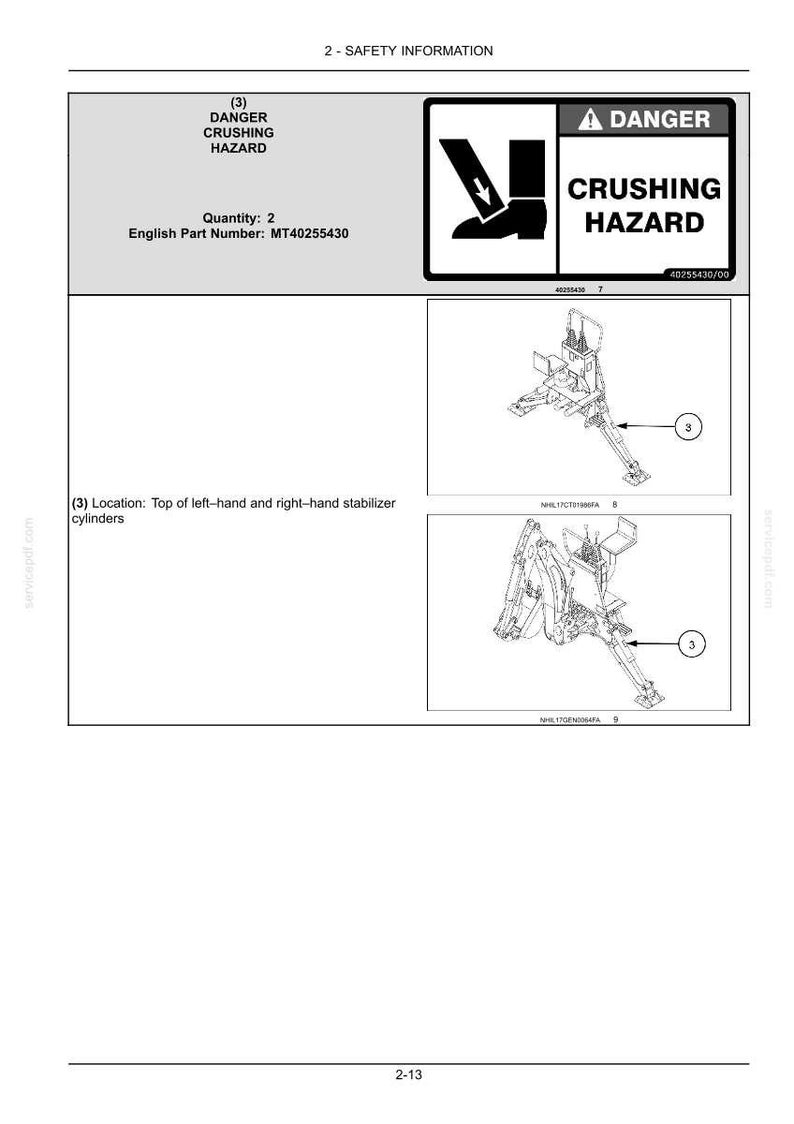 May include: A black and white safety information document featuring a DANGER CRUSHING HAZARD label with a graphic of a foot being crushed. It includes part number MT40255430, quantity 2, and two technical diagrams showing the location on stabilizer cylinders.