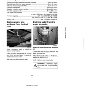 May include: A page from a manual detailing fuel system service specifications. Includes instructions for draining water and sediment from the fuel tank and water separator. Text includes warnings about fuel spills and fire hazards.