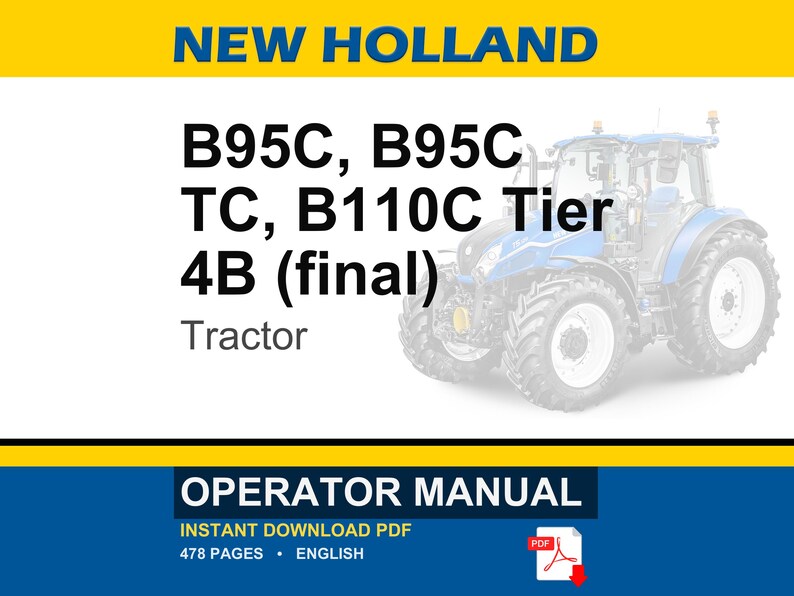 Manual de operación y mantenimiento del tractor New Holland B95c, B95c Tc, B110C Tier 4B (final) / Descarga instantánea en PDF imagen 1