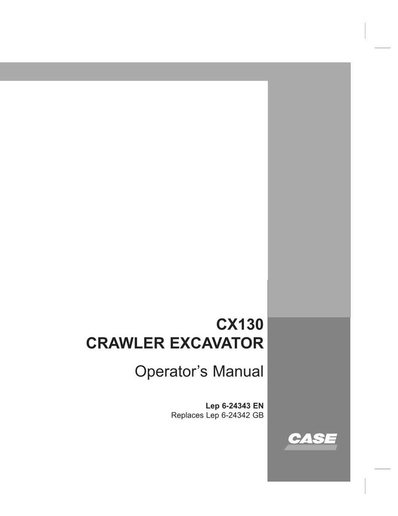 May include: White operator's manual for a CX130 Crawler Excavator. The cover features the text "CX130 CRAWLER EXCAVATOR Operator's Manual" in black font. The Case logo is in the bottom right corner.