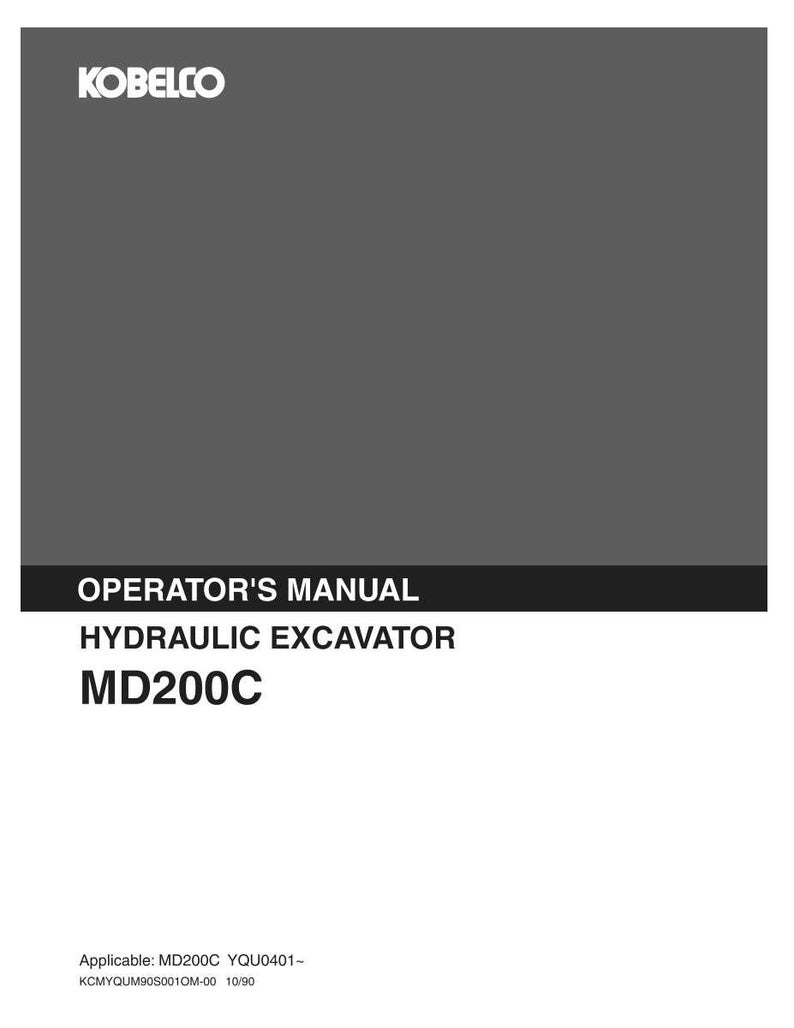 K&ouml;nnte beinhalten: Ein dunkelgraues Bedienungshandbuch f&uuml;r einen Kobelco Hydraulikbagger Modell MD200C. Das Cover zeigt oben das wei&szlig;e Kobelco-Logo sowie den Text OPERATOR'S MANUAL, HYDRAULIC EXCAVATOR und MD200C in Wei&szlig; auf einem schwarzen Balken.
