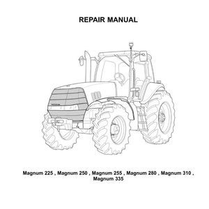 Op de afbeelding: Een zwart-witte lijntekening van een tractor met de tekst "REPAIR MANUAL" en "CASE IH AGRICULTURE". De tractormodellen Magnum 225, 250, 255, 280, 310 en 335 staan onder de afbeelding.