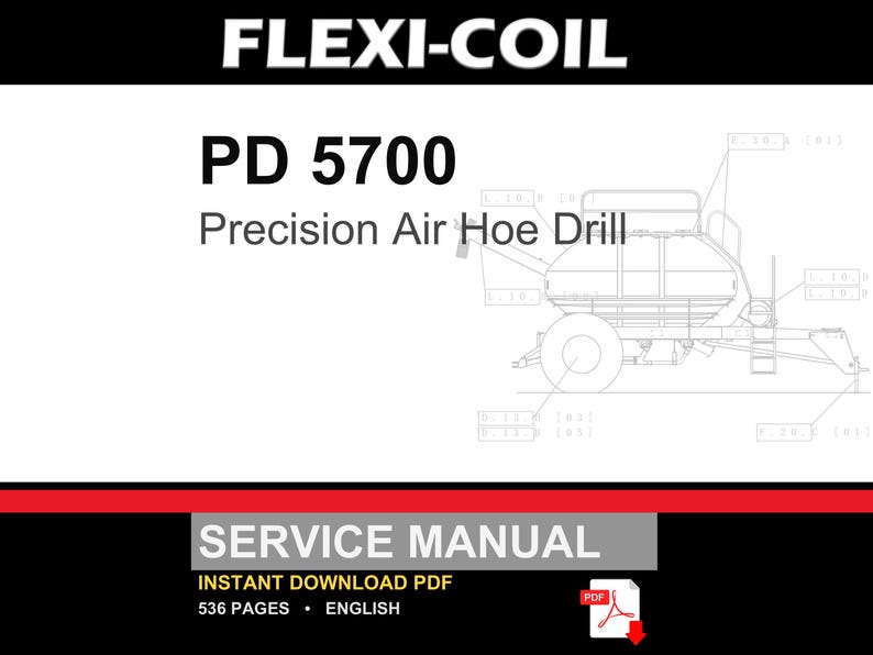 Flexi-Coil PD 5700 Precision Air Hoe Drill Service Repair Workshop Manual | Instant PDF Download image 1