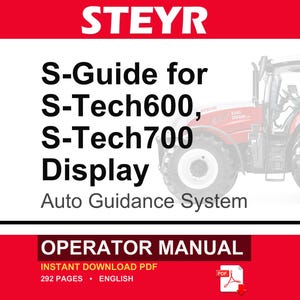 Steyr S-Guide Autoguidance System for the S-Tech600, S-Tech700 Display Operator Owners Operation Manual | Instant PDF Download image 1