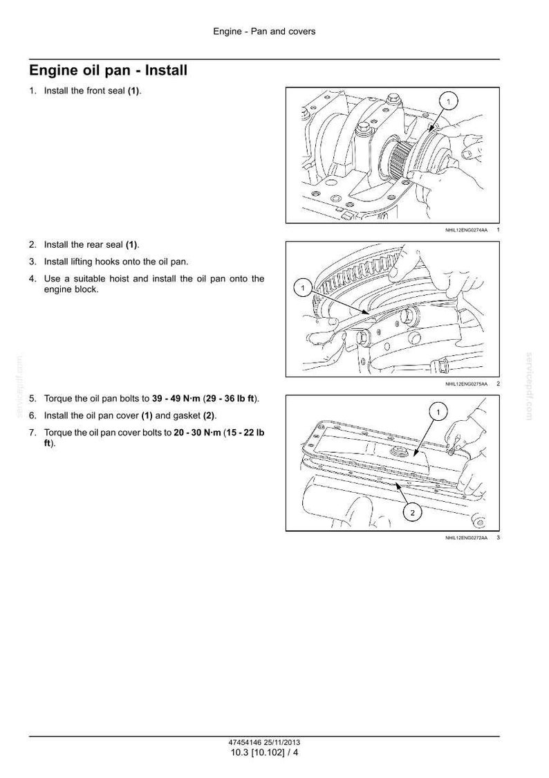 May include: Diagram illustrating the installation of an engine oil pan, including steps for installing seals, lifting hooks, and the oil pan cover. Instructions include torque specifications in lb ft.