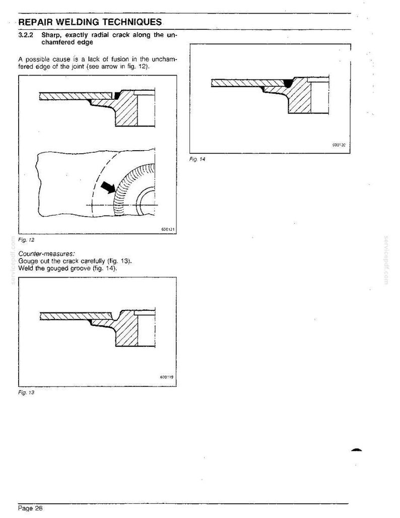 May include: Diagrams illustrating repair welding techniques, including a sharp radial crack along an unchamfered edge. The image includes figures 12, 13, and 14, with text describing counter-measures for the crack. The page number is 26.
