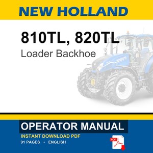New Holland 810TL, 820TL Tractor Loader Backhoe Operator Owners Operation Manual | Instant PDF Download image 1