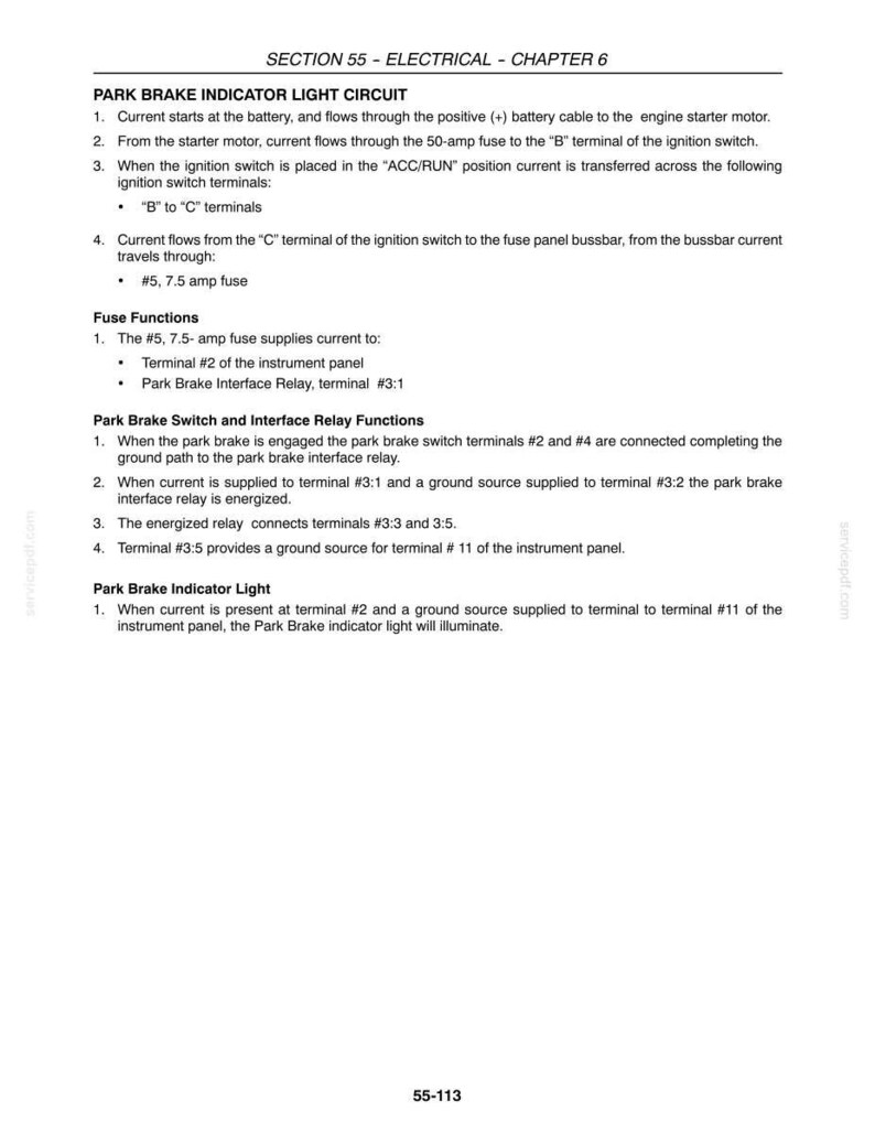 May include: A technical document page titled Section 55 Electrical Chapter 6, detailing the Park Brake Indicator Light Circuit. It outlines current flow from the battery, ignition switch terminals, fuse functions, relay operations, and indicator light activation.