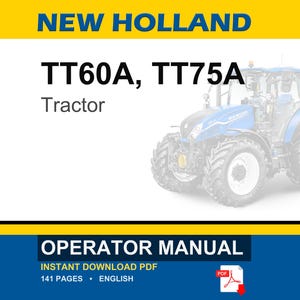 New Holland TT60A, TT75A Tractor Operator Owners Operation Manual | Instant PDF Download image 1