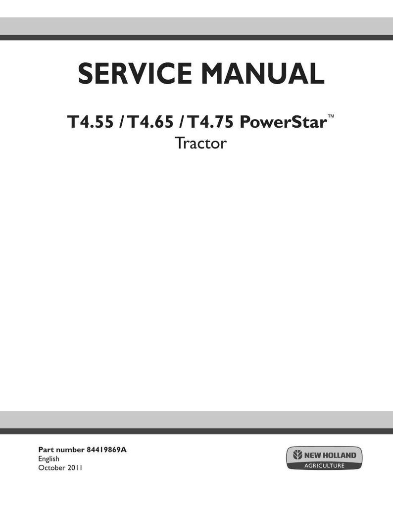 New Holland T4.55, T4.65, T4.75 PowerStar Tractor Service Repair Workshop Manual | Instant Pdf Download image 3