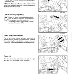 May include: Diagram of vehicle controls and instruments, including Extendahoe controls, One Touch Idle, tower adjustment handles, and wrist rest. The image shows detailed illustrations with arrows indicating the function of each control.
