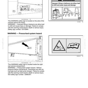 May include: Safety information page with diagrams and warnings. Includes a warning about crush hazards and improper lifting, with illustrations of machinery. Also, a warning about pressurized systems.
