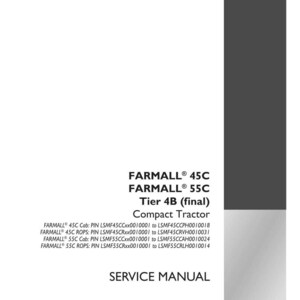 May include: A white service manual for Farmall 45C and 55C Tier 4B compact tractors. The cover includes the Case IH Agriculture logo and the text "SERVICE MANUAL". The part number is 48144021.