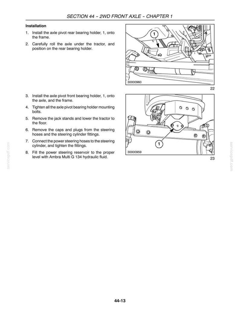 May include: A technical manual page titled SECTION 44 - 2WD FRONT AXLE - CHAPTER 1, featuring black and white line drawings of tractor axle installation steps, numbered callouts, and text instructions for mounting bearing holders and hoses.