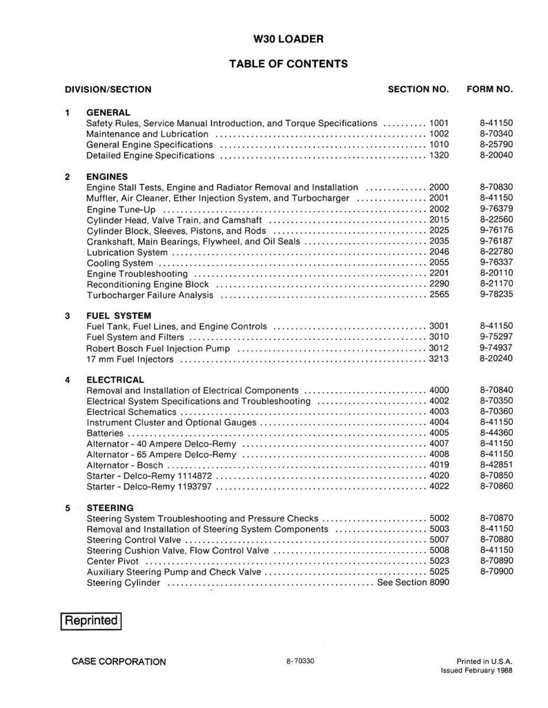 May include: A black and white table of contents from a W30 Loader manual. The table lists sections like General, Engines, Fuel System, Electrical, and Steering, with corresponding section and form numbers. Printed in the USA, February 1988.