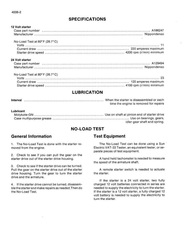 May include: A detailed specification sheet for automotive starters, including 12 and 24-volt models. The document provides technical data such as voltage, current draw, and starter drive speed, along with lubrication instructions and no-load test procedures.